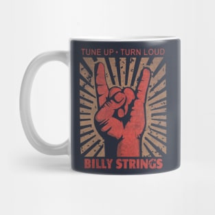 Tune up . Turn Loud Billy Strings Mug